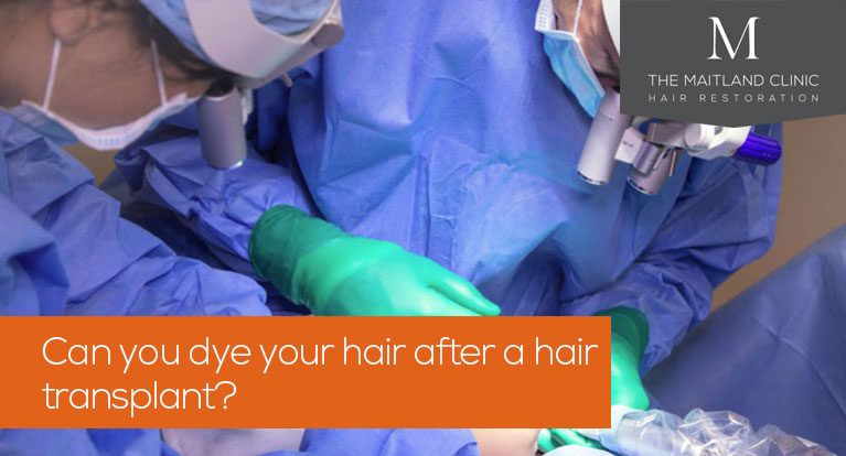 Can you dye your hair after a hair transplant